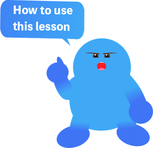 How to use this lesson